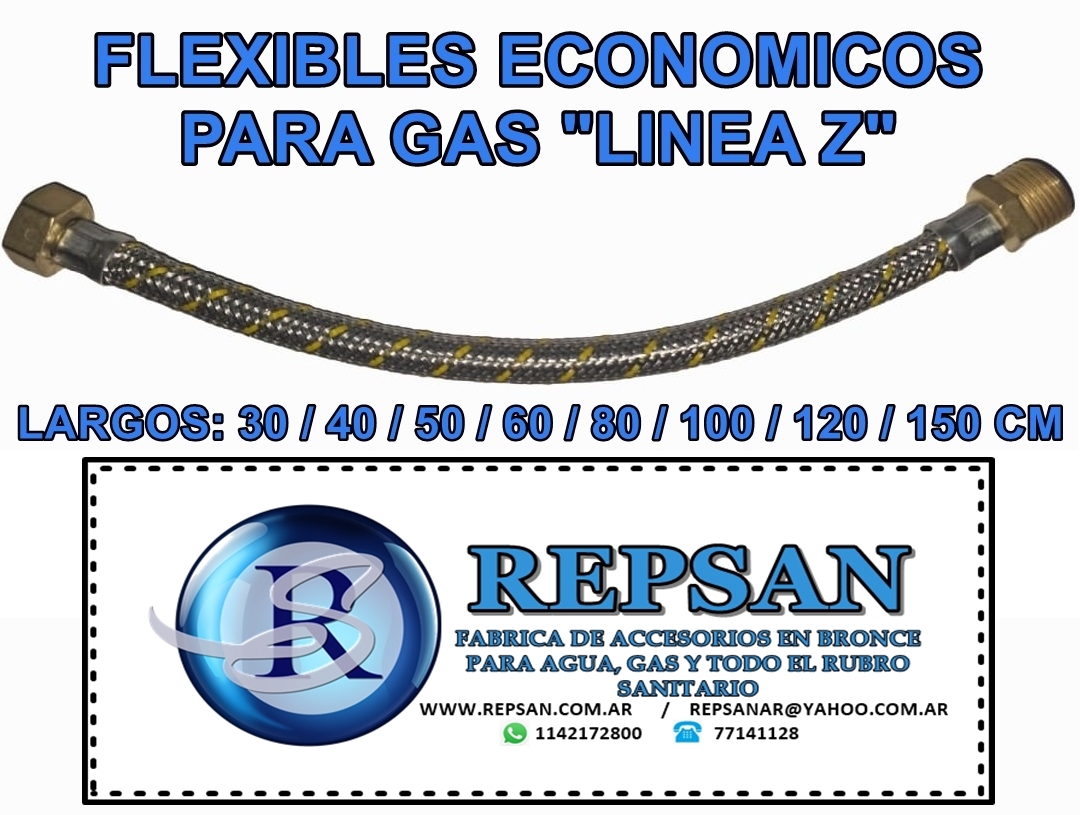 FLEXIBLE PARA GAS ECONIMICO LINEA Z (ZAMAK BRONCEADO)